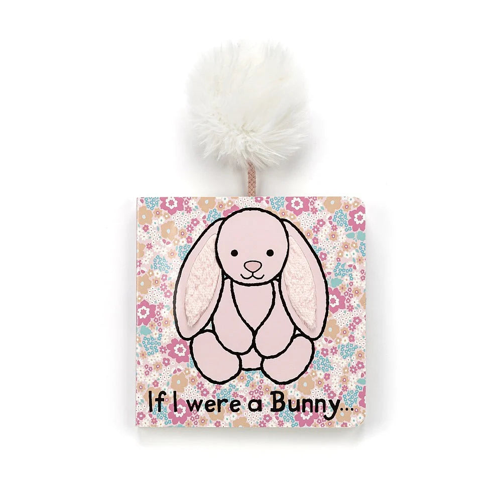 Jellycat The If I Were A Bunny Board Book