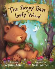 Load image into Gallery viewer, The Sleepy Bear of Leafy Wood Children&#39;s Story
