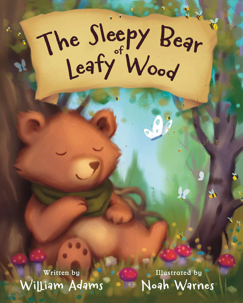 The Sleepy Bear of Leafy Wood Children's Story