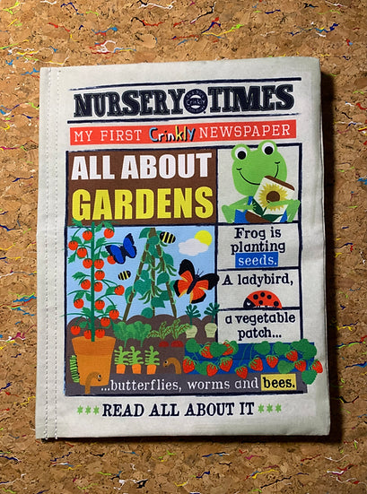 Nursery Times Crinkly Newspaper - All about the Garden
