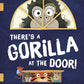 There's a Gorilla at the Door!