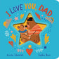 I Love You, Dad Story Book